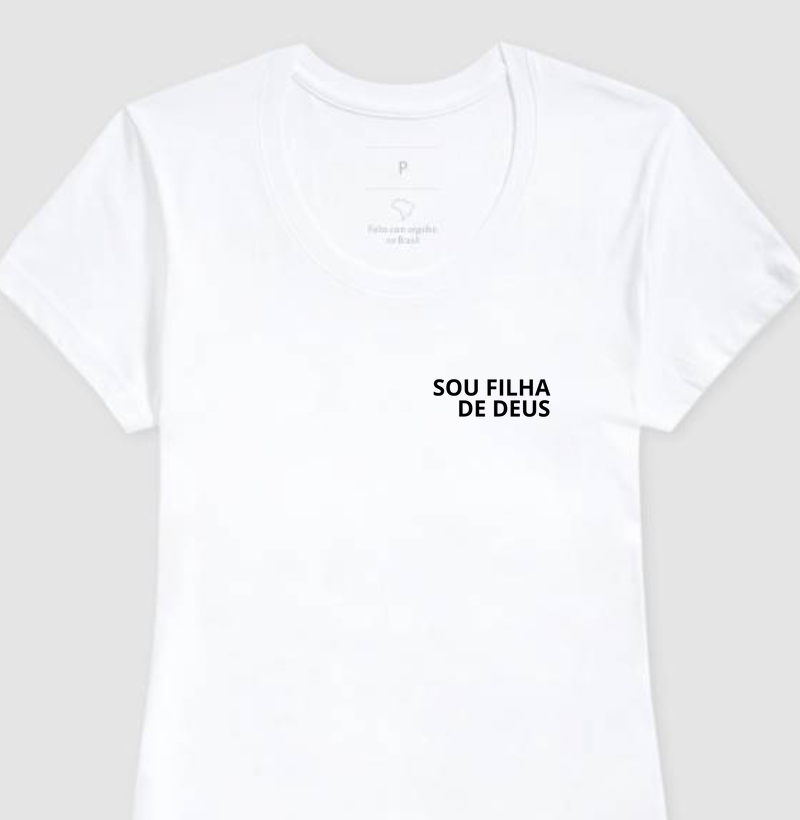 camiseta frase sou filha