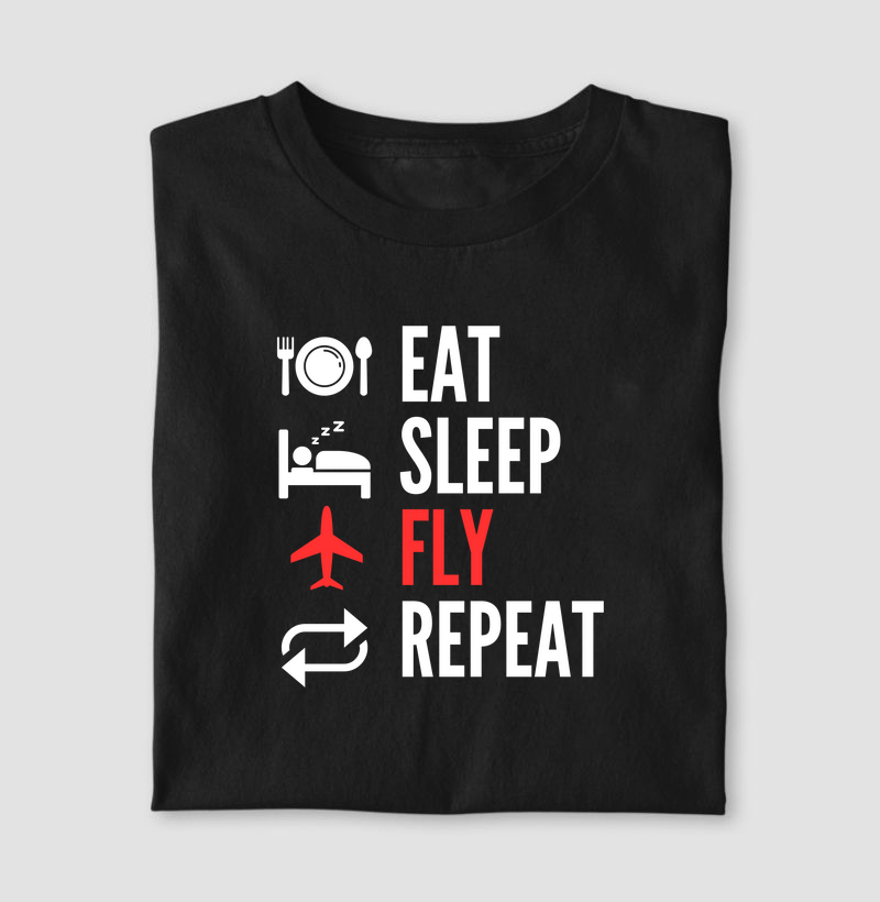 Eat, Sleep, Fly and Repeat