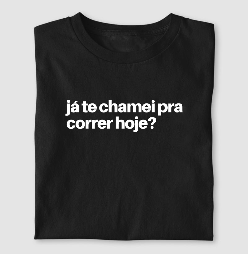 Camiseta Já te chamei
