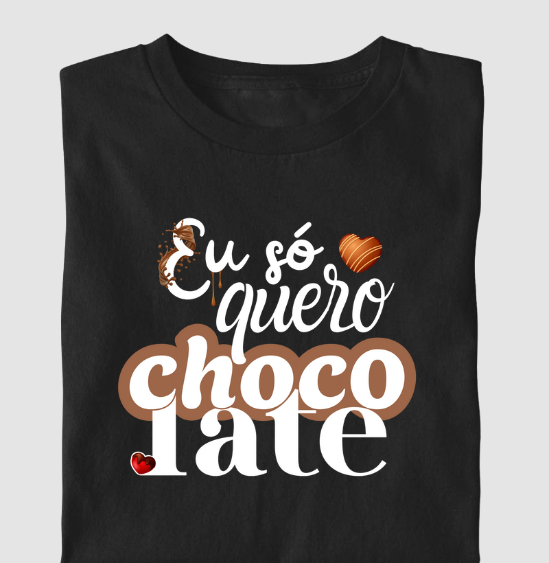 Eu só quero chocolate (MUS)(GAS)
