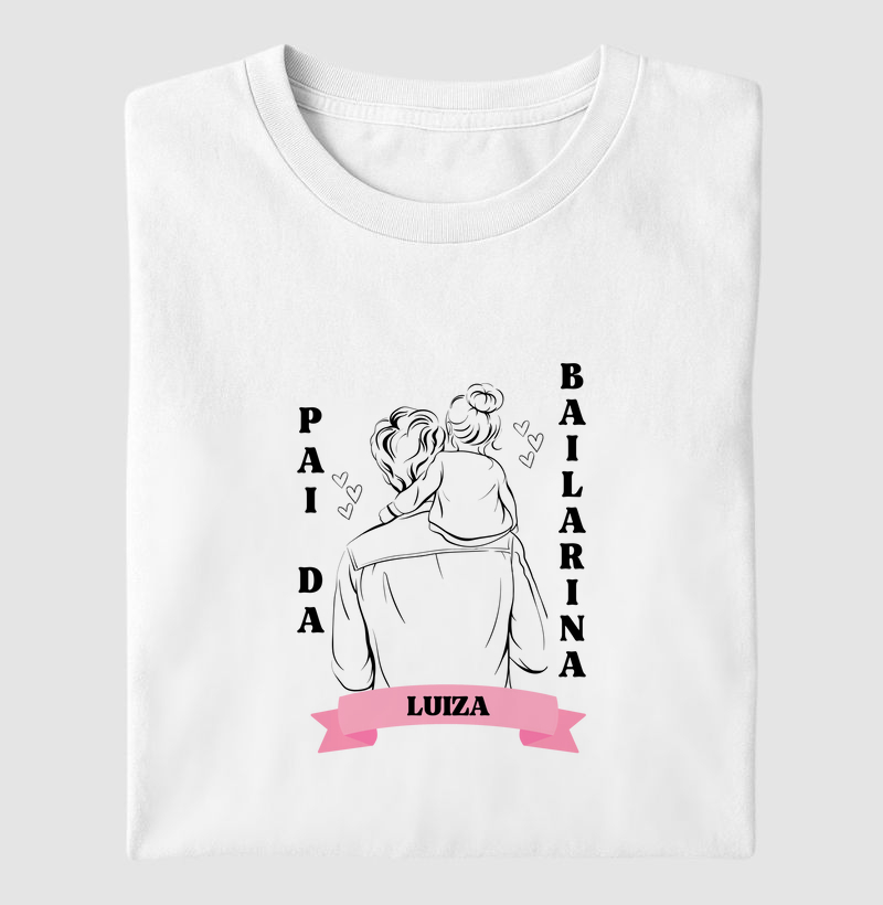 Pai de bailarina - personalizado Luiza