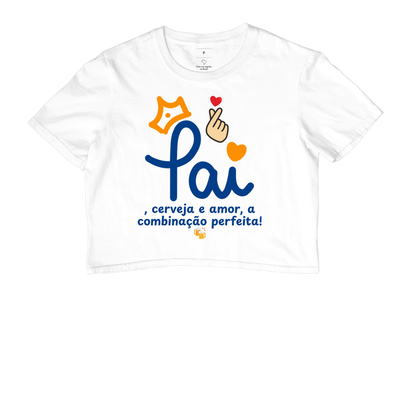 Camiseta Coleção Pai - Pai, cerveja e amor...