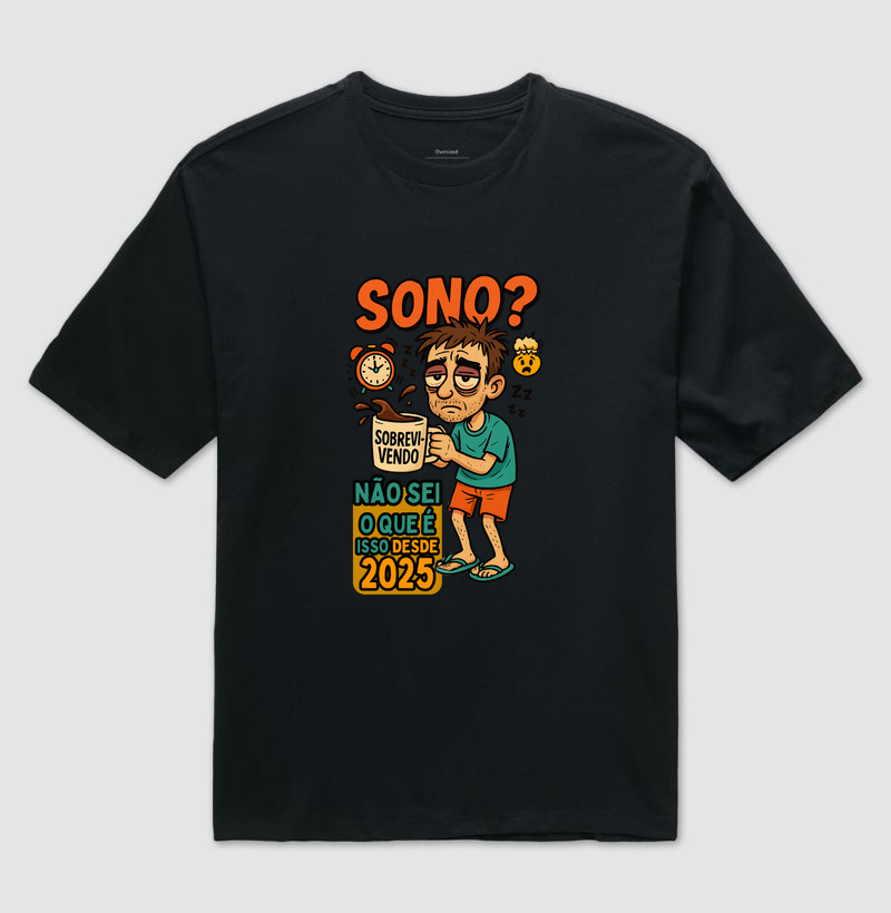 Sono? Não sei o que é isso desde 2025 (Para personalização entrar em contato no Whats App)
