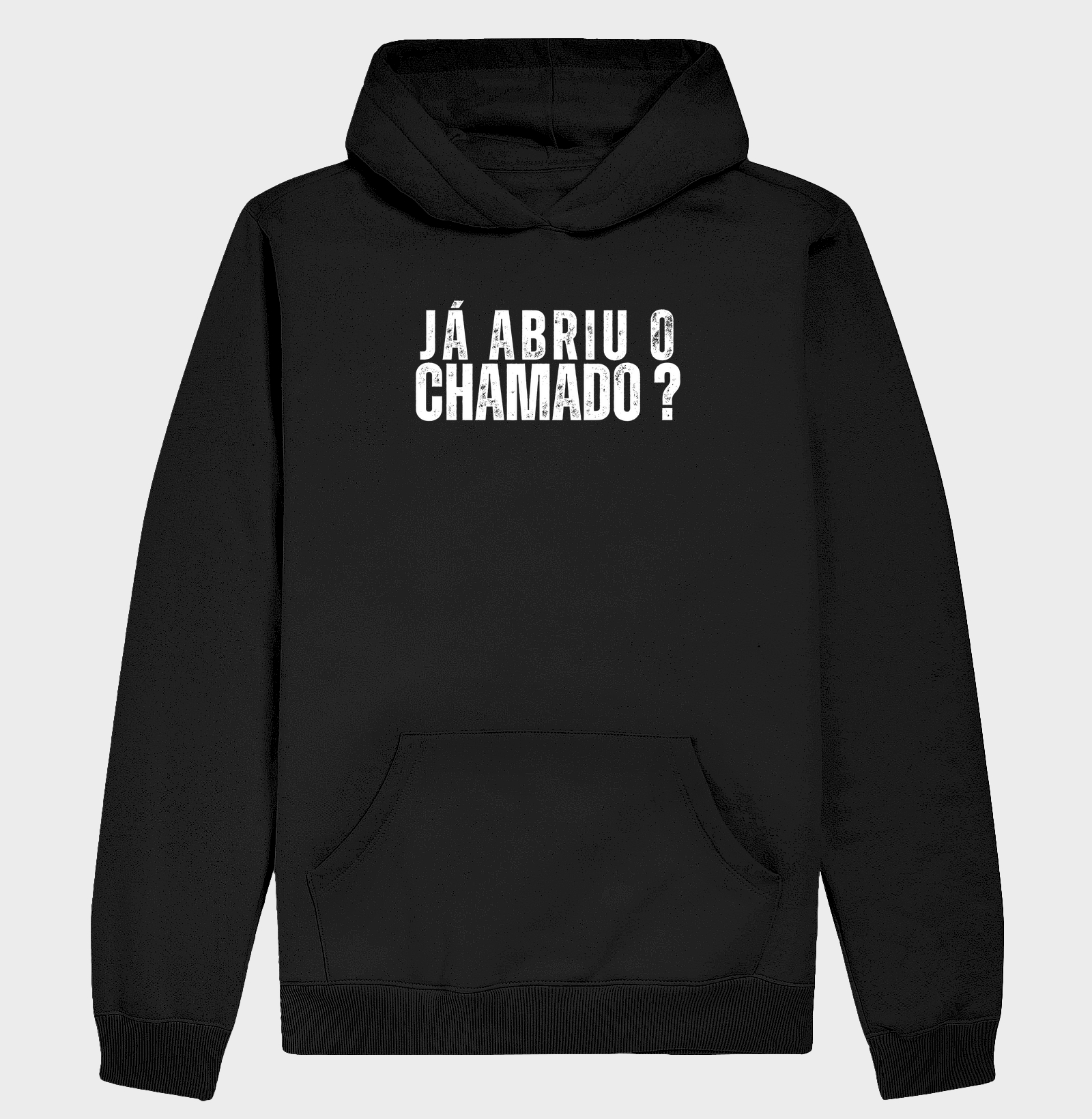 Hoodie Slim - Já abriu o chamado