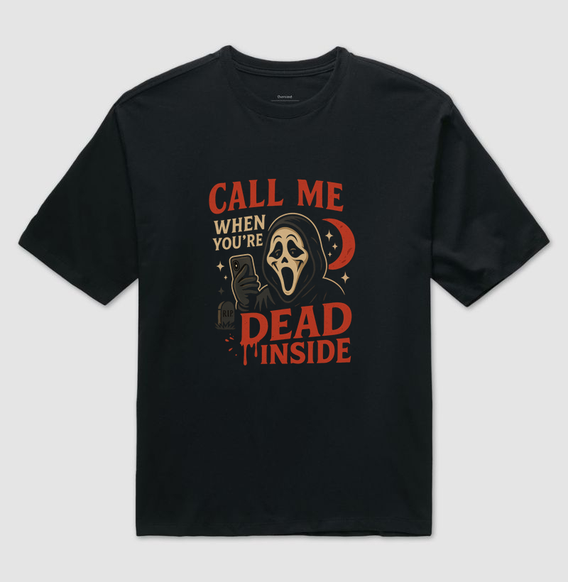 Call me When You're Dead Inside - Pânico