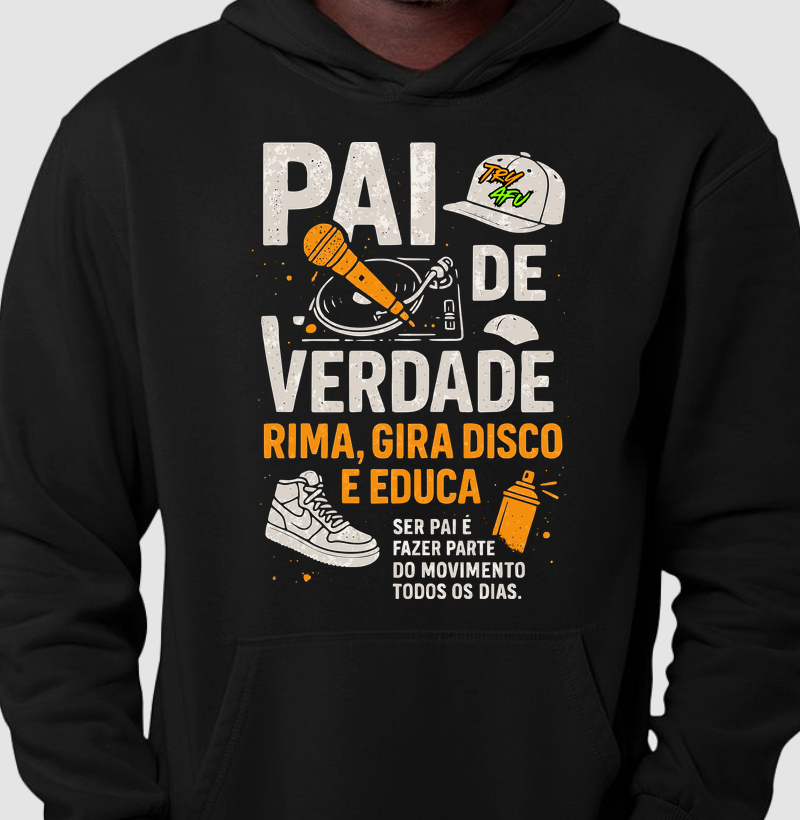 Hoodie Slim Dia dos Pais – Moletom Canguru pra quem é pai, vive o corre e honra a cultura hip-hop