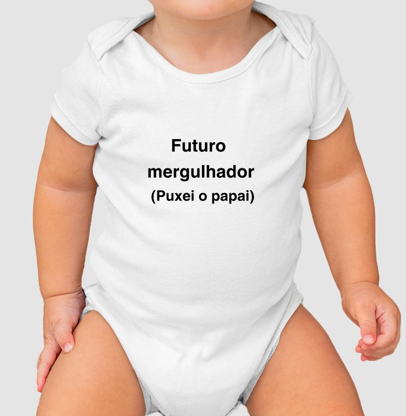 Futuro Mergulhador, Puxei o Papai