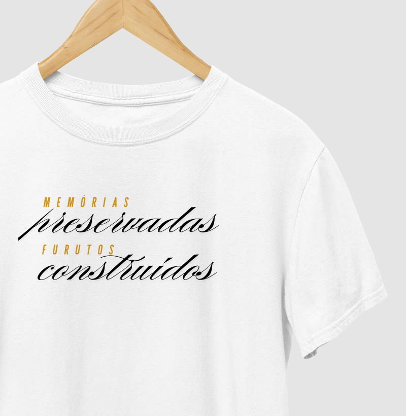 Memórias preservadas, futuros construídos.