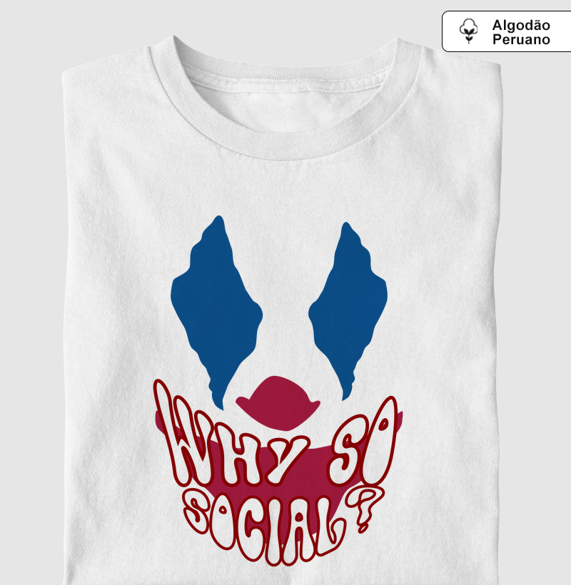 WHY SO SOCIAL?