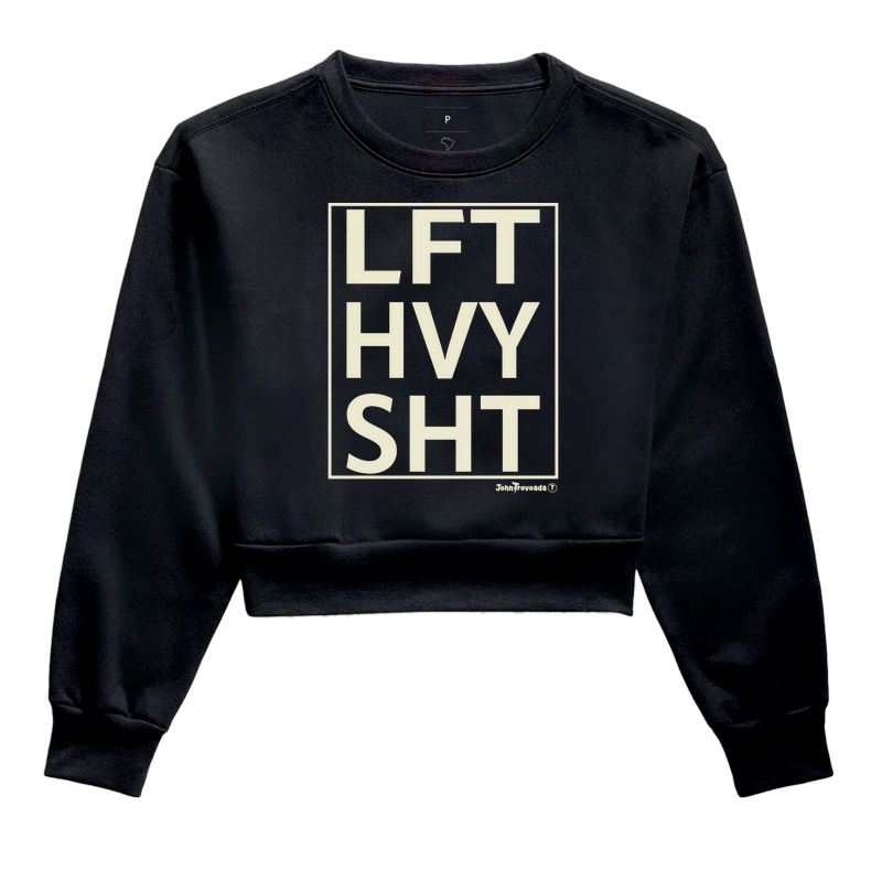 Cropped Moletom Lift Heavy Shit