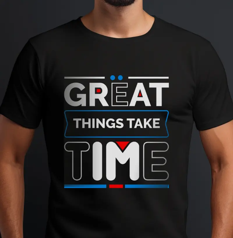 Great Things Take Time