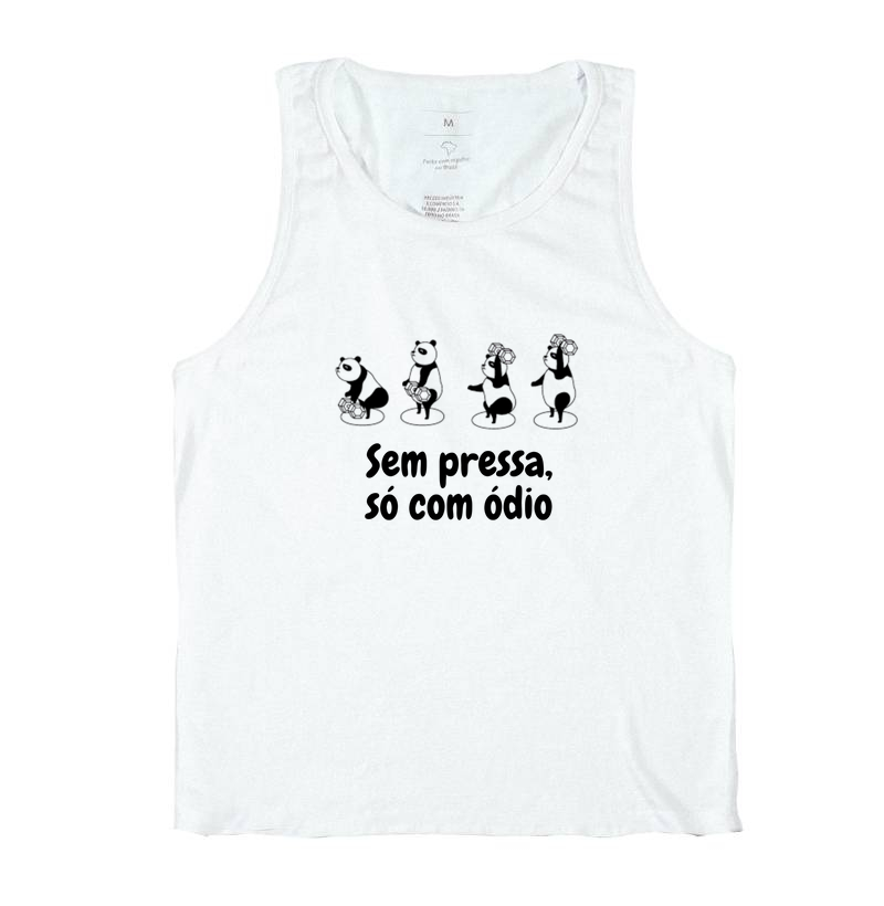 Sem pressa, só com ódio