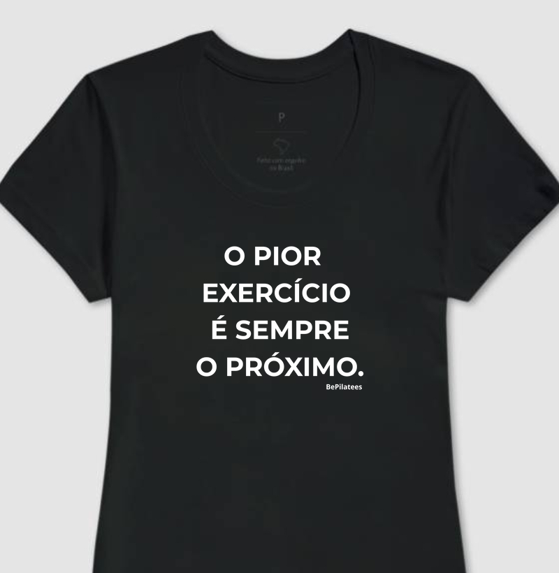 O pior exercício é sempre o próximo