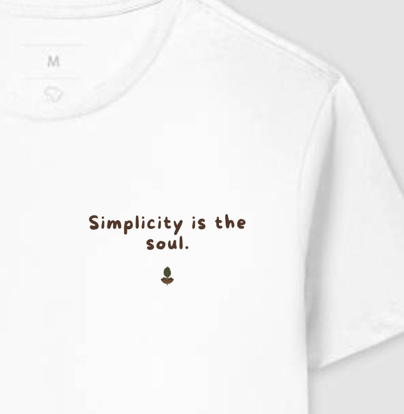 Simplicity is the soul!