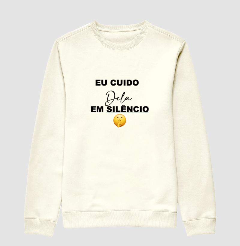 Suéter Eu cuido Dela