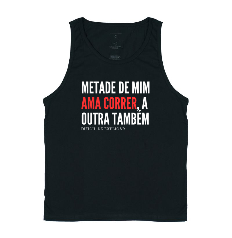 Metade de mim ama correr, a outra também