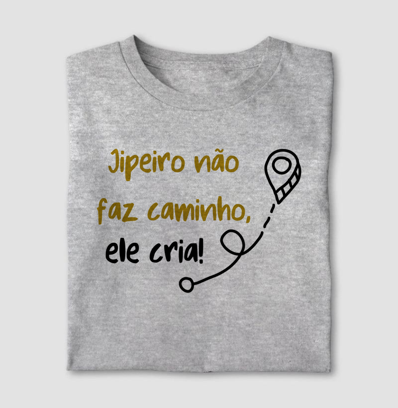 Jipeiro não faz caminho