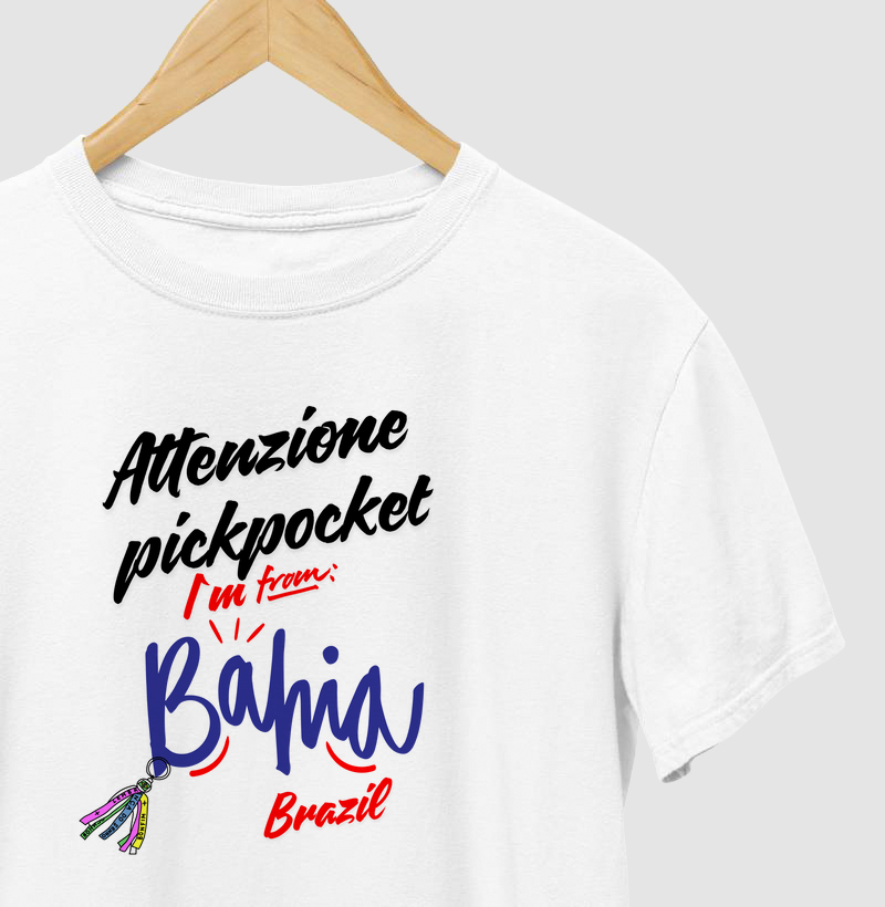 Attenzione pickpocket I´m from Bahia