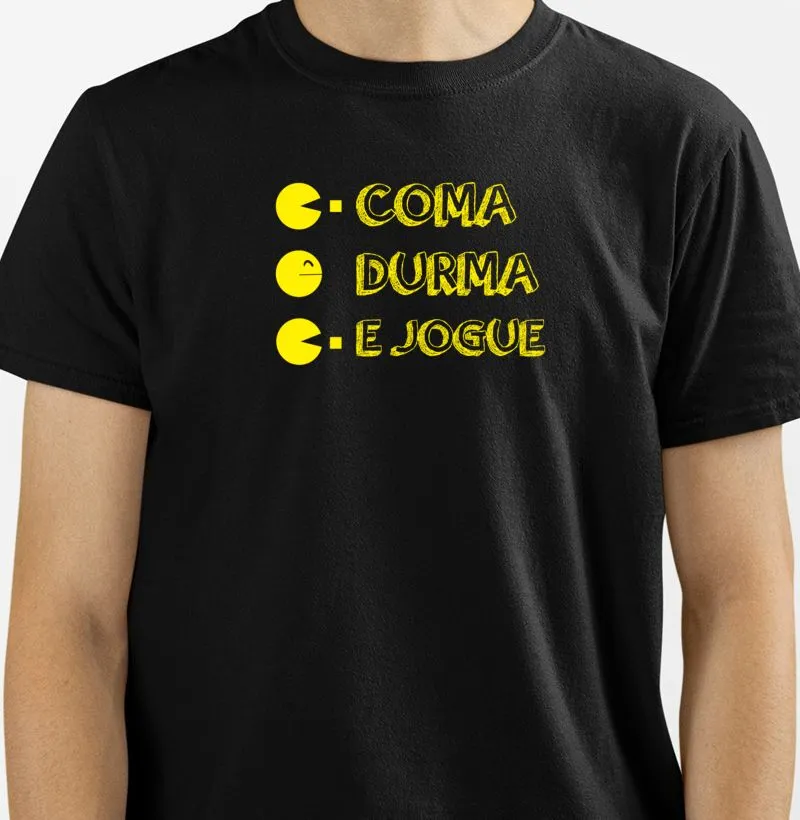 Coma, Durma e Jogue