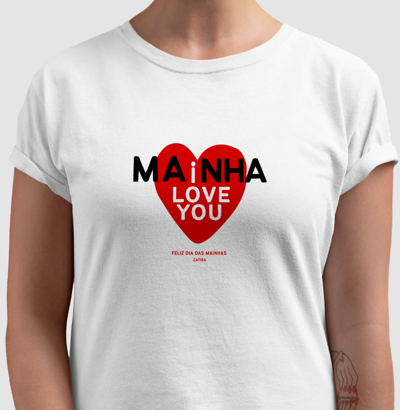 Mainha, i love you