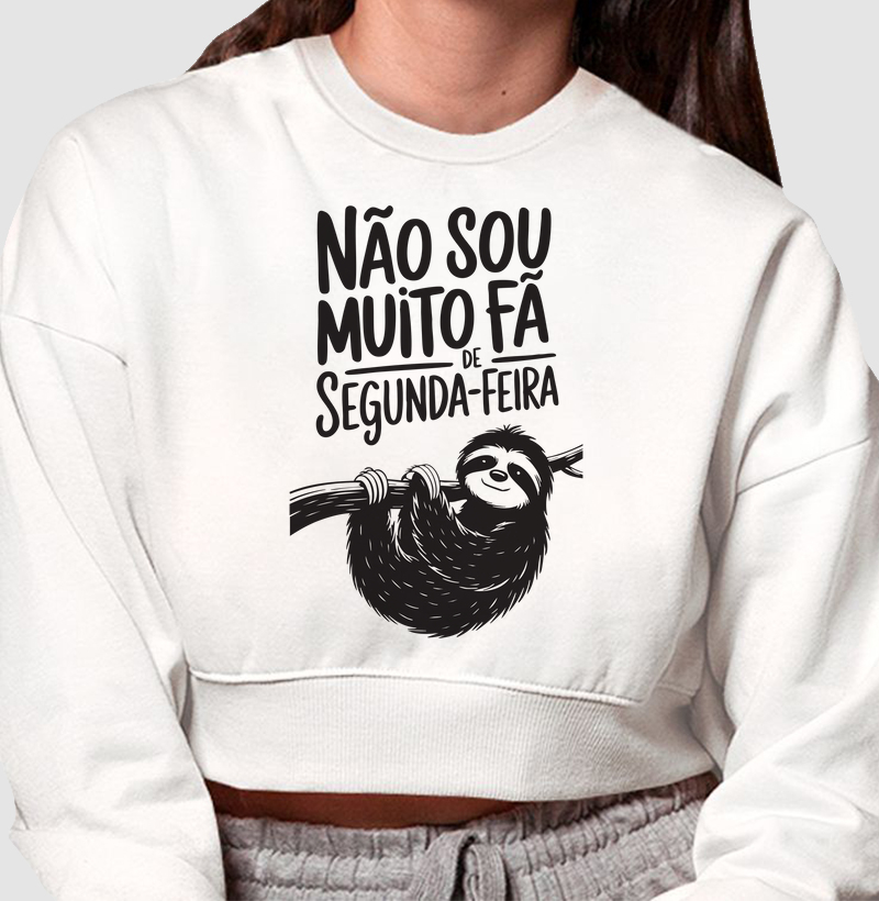 Não muito fã de segunda-feira