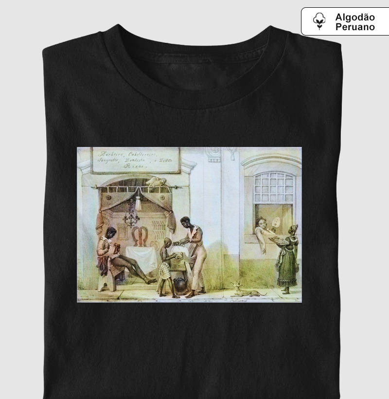 Camiseta de Algodão Peruano Barbeiros no Rio de Janeiro Imperial, 1835