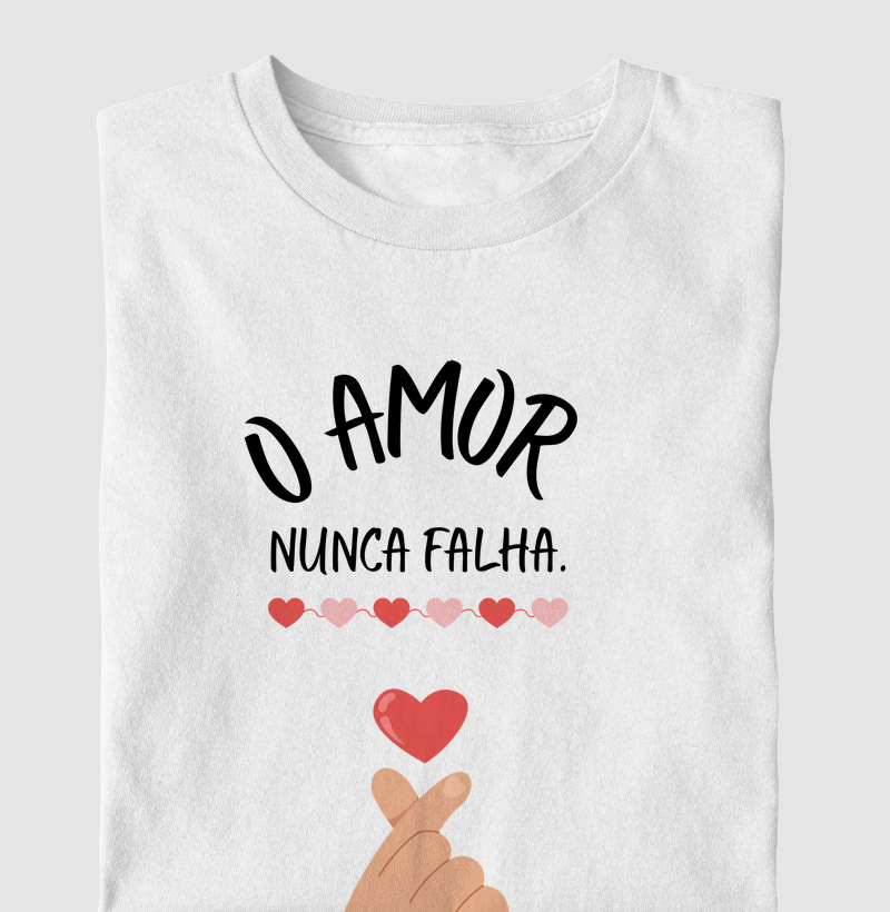 O amor nunca falha