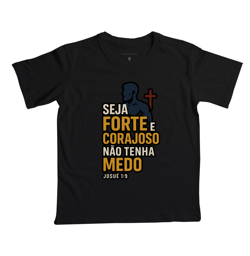 Seja Forte e Corajoso