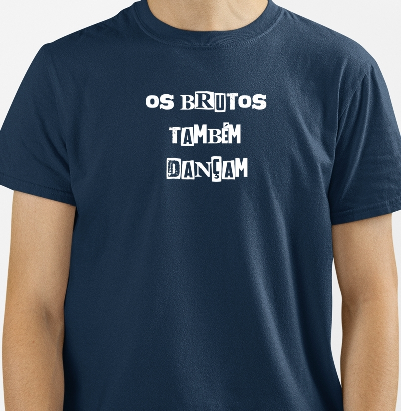 Os Brutos...