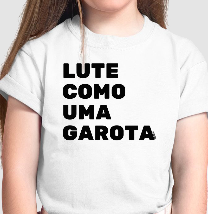LUTE COMO UMA GAROTA