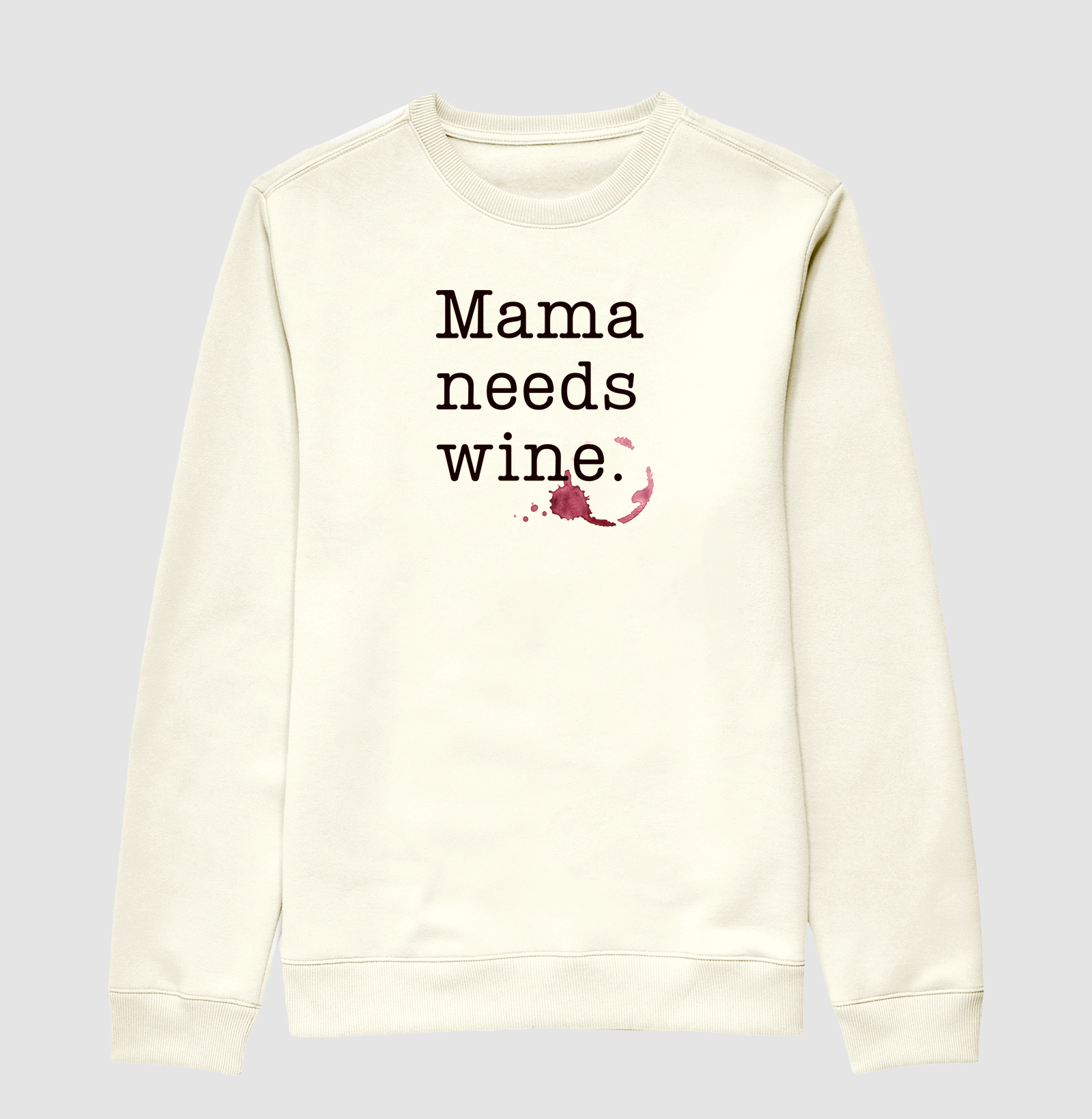 Mama Needs Wine