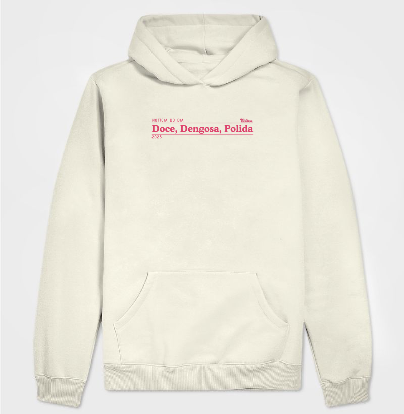 Moletom Hoodie "doce, dengosa"