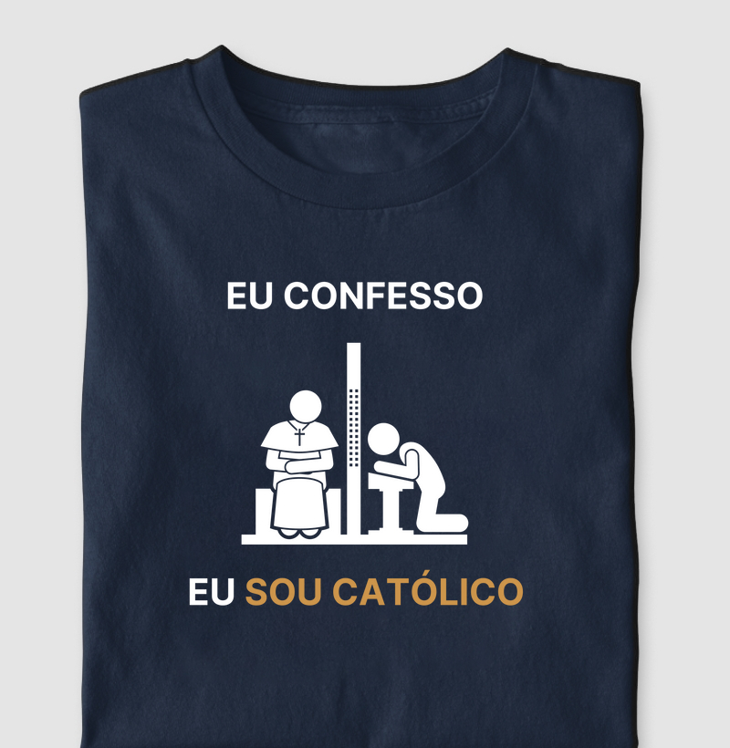 Eu Confesso, EU Sou Católico