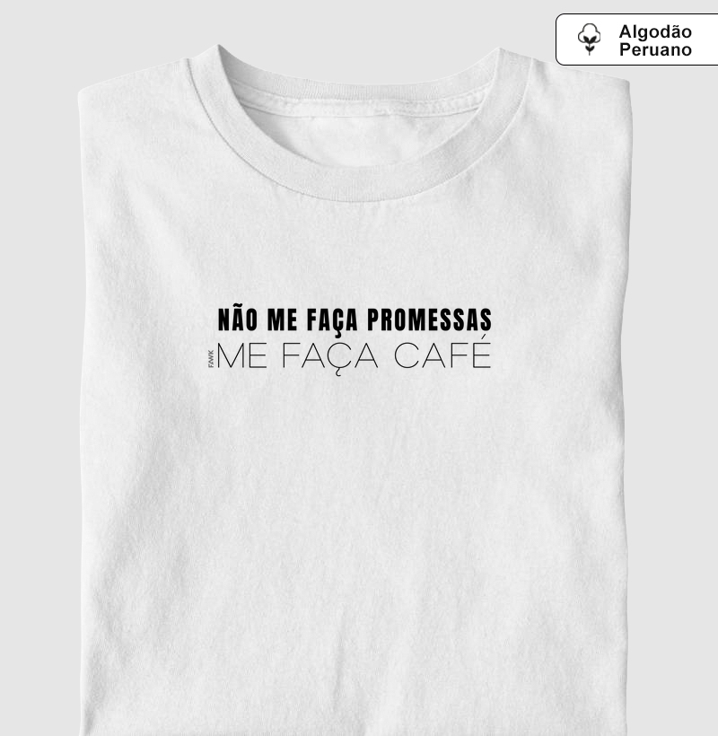 Camiseta Fawk - Me Faça Café.pt