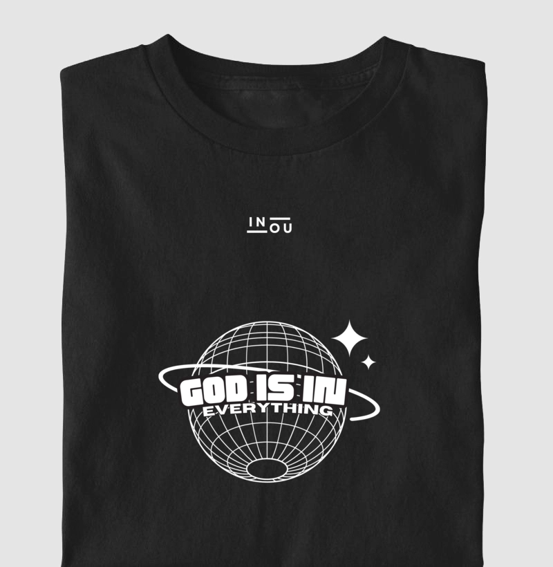 camisa God is in everything - IN OU
