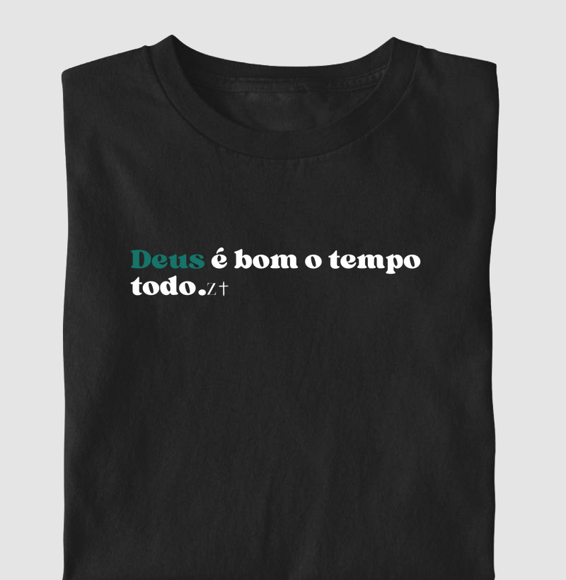 Deus é bom o tempo todo