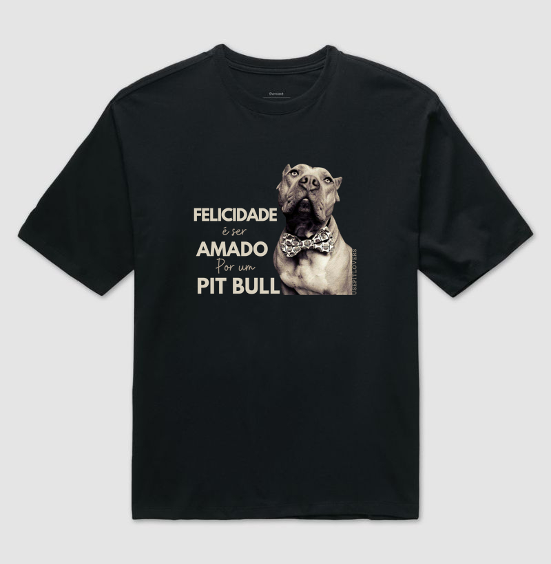 FELICIDADE É SER AMADO POR UM PIT BULL