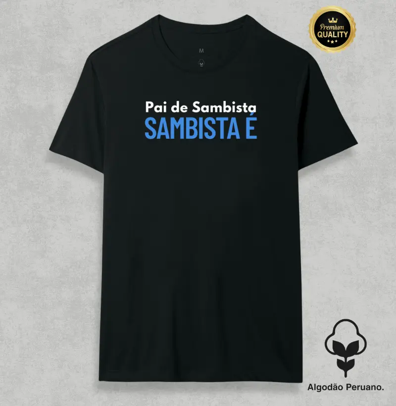 Pai de Sambista Sambista é