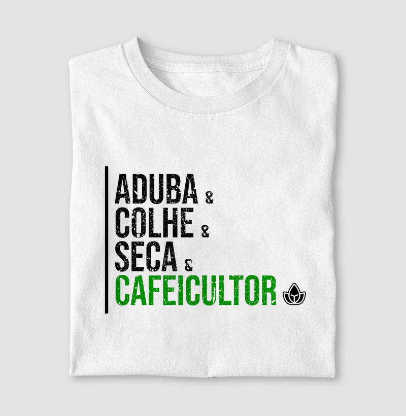 T-Shirt | Aduba, Colhe, Seca, Cafeicultor