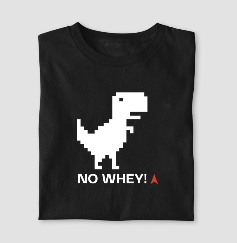 NO WHEY