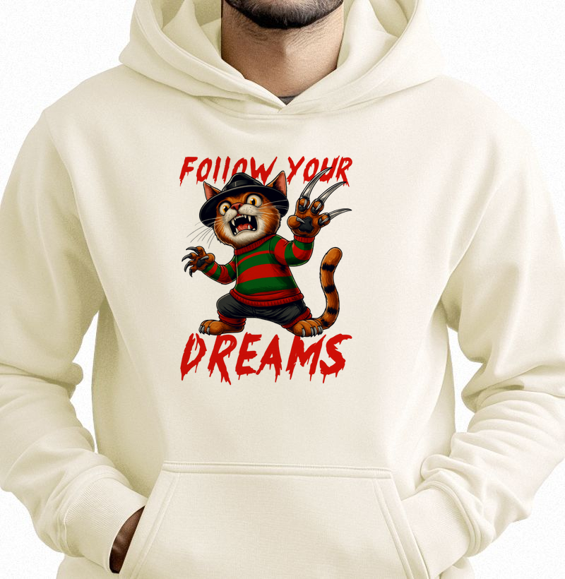 Follow your dreams