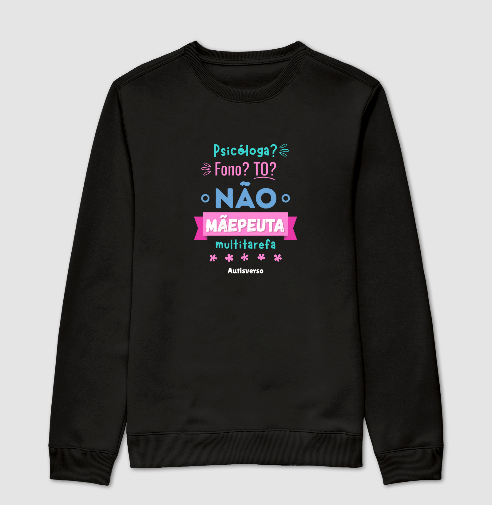 Moletom Mãepeuta Multitarefa