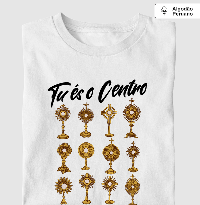 Eucaristia Tu és o Centro - Algodão Peruano