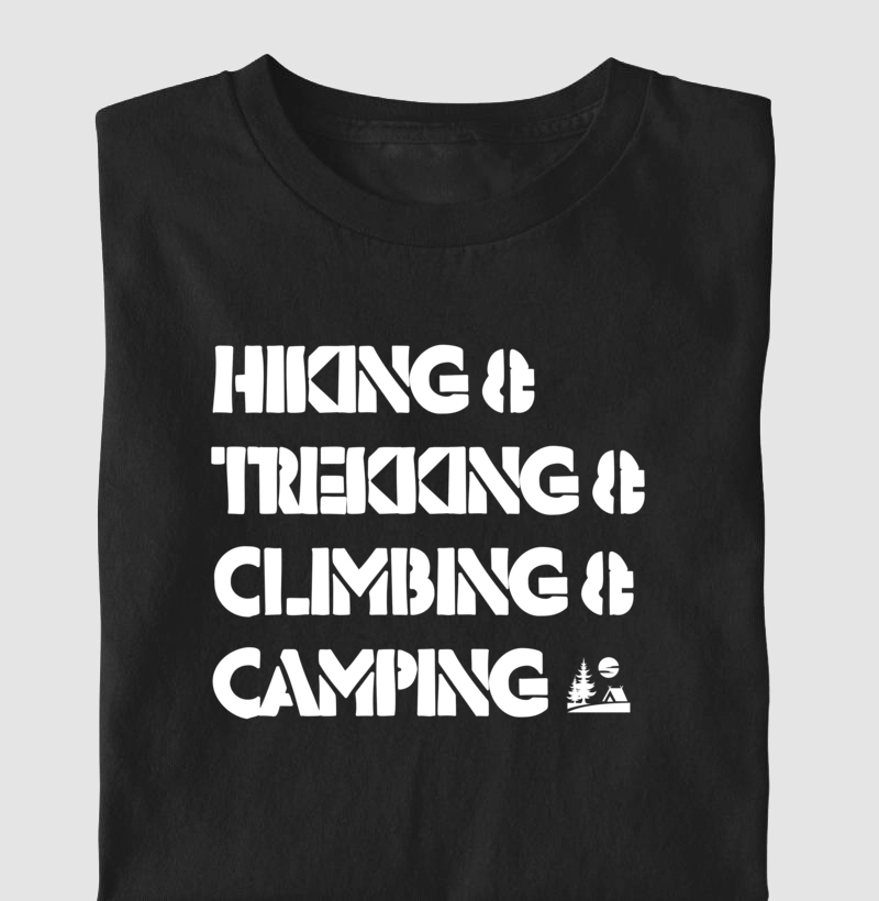 Hiking & Trekking & Climbing & Camping.