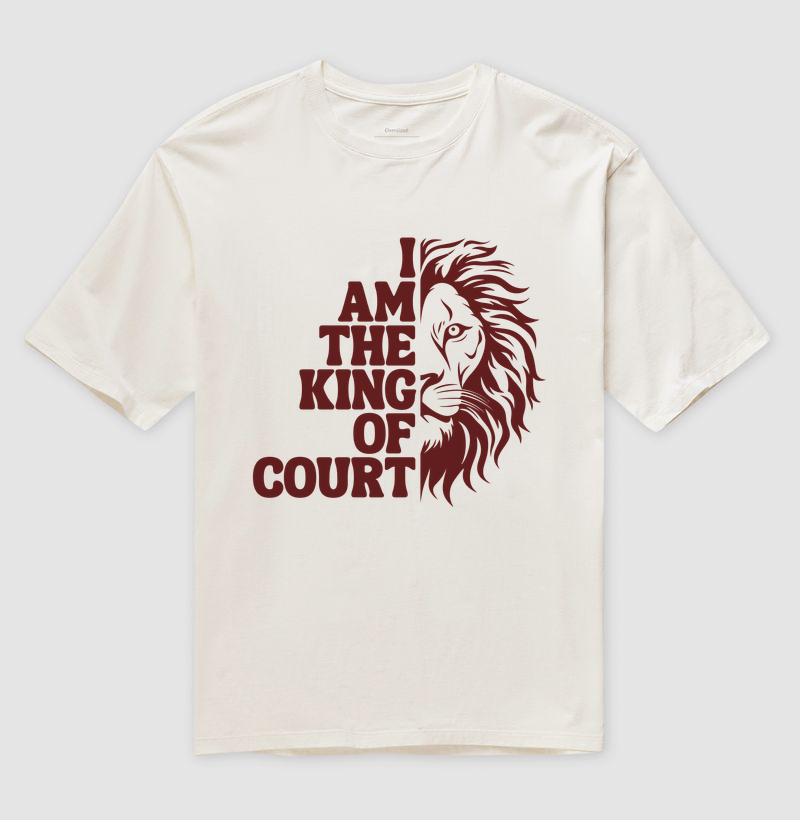 Oversized I Am The King Of The Court