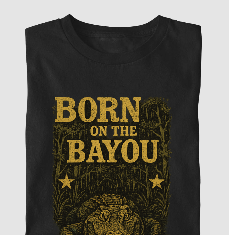 Born on the Bayou