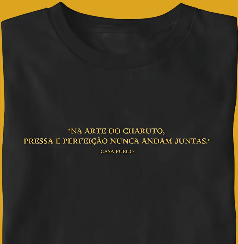 NA ARTE DO CHARUTO, PRESSA E PERFEICAO NUCA ANDAM JUNTAS