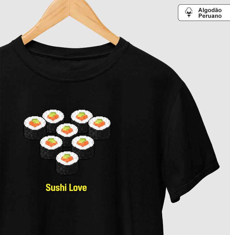 Camiseta Algodão Peruano Sushi Love Reset8Bit
