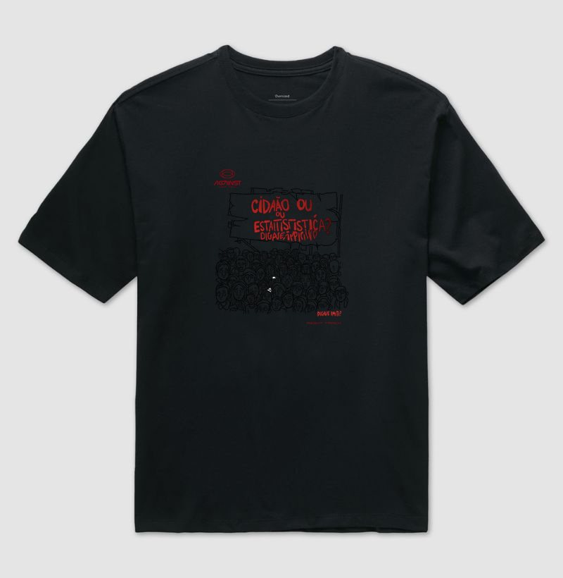 Camiseta Cidadão ou Estatística