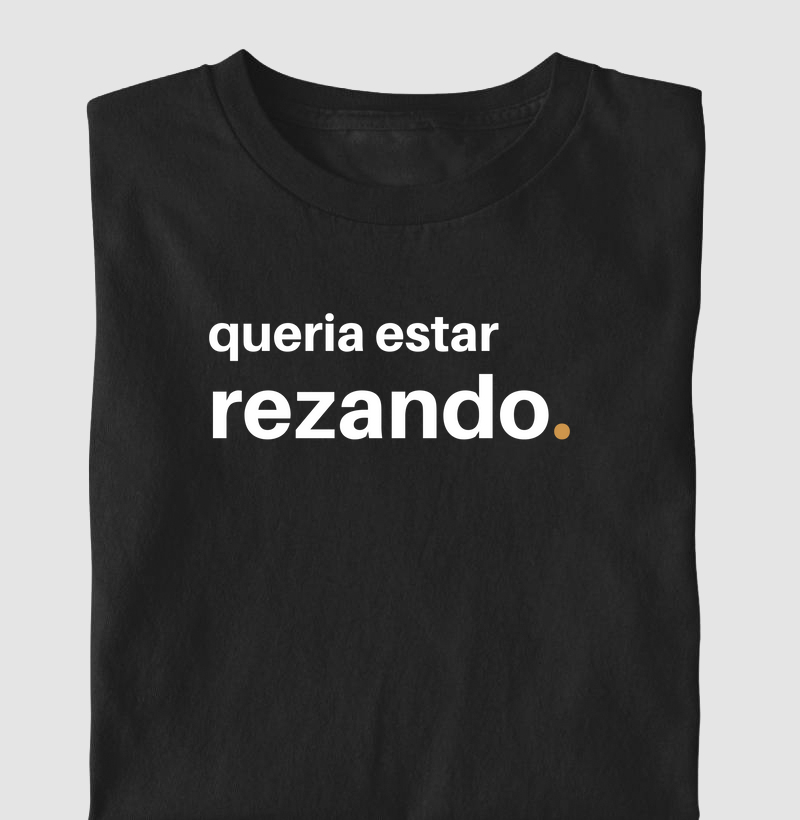 Queria Estar Rezando